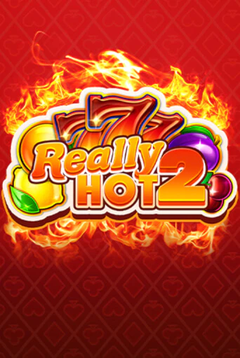 Демо версия Really Hot 2 от Gamzix | Чемпион Слотс 