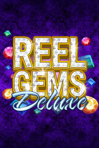 Демо версия Reel Gems Deluxe от Microgaming | Чемпион Слотс 