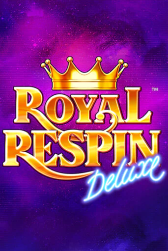 Демо версия Royal Respin Deluxe от Playtech | Чемпион Слотс 