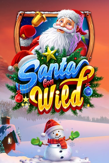 Демо версия Santa Goes Wild от Games Global | Чемпион Слотс 