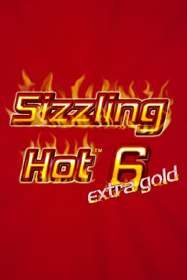 Демо версия Sizzling Hot 6 Extra Gold от Клуб Вулкан | Чемпион Слотс 