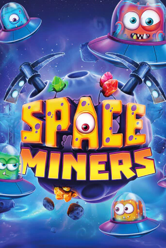 Демо версия Space Miners от Relax Gaming | Чемпион Слотс 