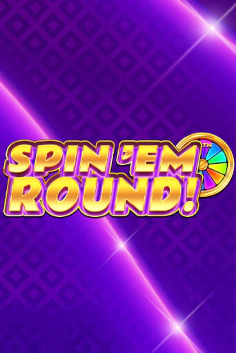 Демо версия Spin ‘Em Round! от Playtech | Чемпион Слотс 