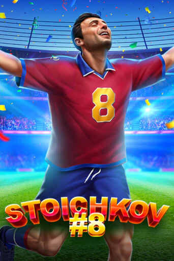 Демо версия Stoichkov 8 от Amusnet Interactive | Чемпион Слотс 