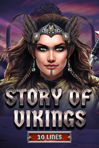 Демо версия Story Of Vikings 10 Lines Edition от Spinomenal | Чемпион Слотс 
