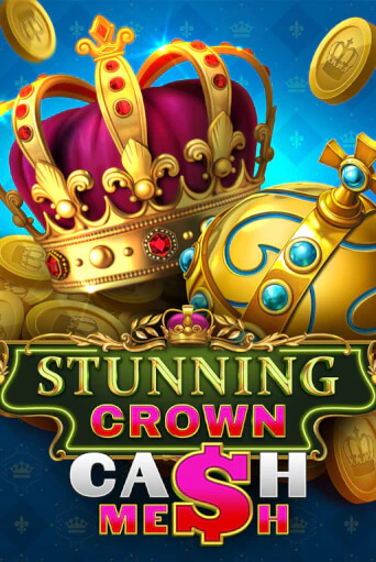 Демо версия Stunning Crown Cash Mesh от BF Games | Чемпион Слотс 