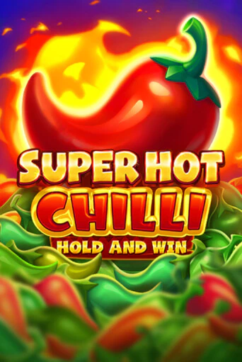 Демо версия Super Hot Chilli от 3 Oaks Gaming | Чемпион Слотс 