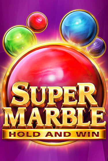 Демо версия Super Marble: Hold and Win от 3 Oaks Gaming | Чемпион Слотс 
