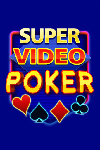 Демо версия Super Video Poker от KA Gaming | Чемпион Слотс 
