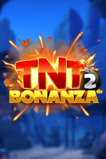 Демо версия TNT Bonanza 2 от Booming Games | Чемпион Слотс 