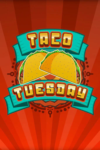 Демо версия Taco Tuesday от Merkur Gaming | Чемпион Слотс 