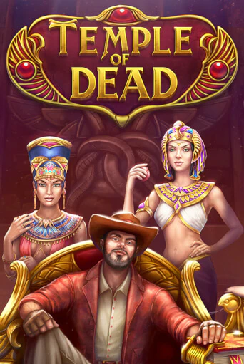 Демо версия Temple of Dead от Evoplay | Чемпион Слотс 
