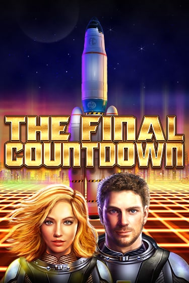 Демо версия The Final Countdown от Big Time Gaming | Чемпион Слотс 