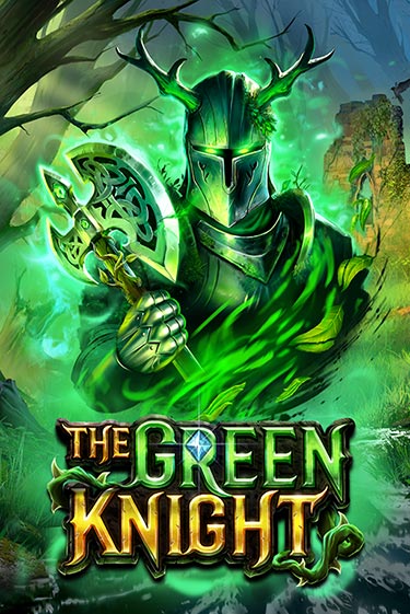 Демо версия The Green Knight от Play'n GO | Чемпион Слотс 