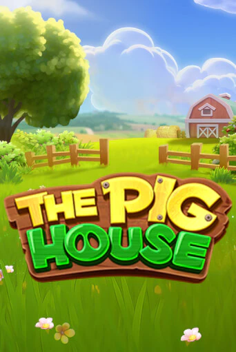 Демо версия The Pig House от TaDa Gaming | Чемпион Слотс 