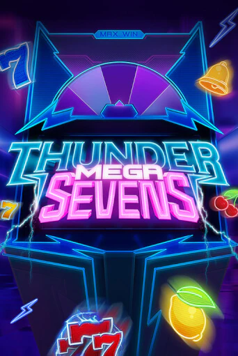 Демо версия Thunder Mega Sevens от Evoplay | Чемпион Слотс 