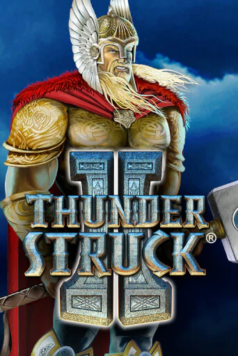 Демо версия Thunderstruck II от Microgaming | Чемпион Слотс 