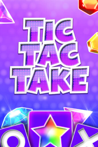 Демо версия Tic Tac Take от Pragmatic Play | Чемпион Слотс 