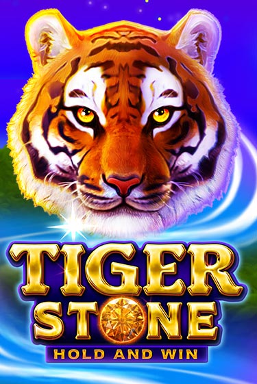 Демо версия Tiger Stone: Hold and Win от 3 Oaks Gaming | Чемпион Слотс 