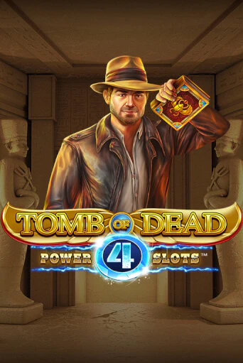 Демо версия Tomb of Dead: Power 4 slots от Blueprint Gaming | Чемпион Слотс 