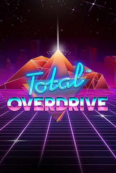 Демо версия Total Overdrive от BetSoft | Чемпион Слотс 
