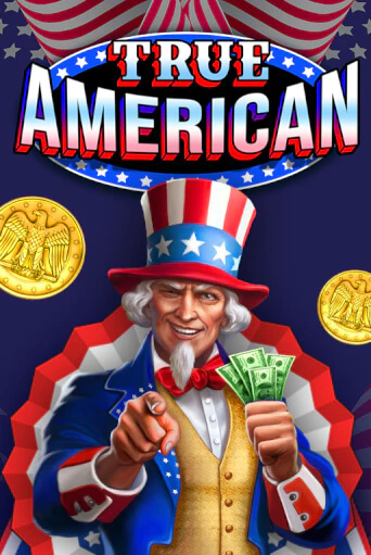 Демо версия True American от WorldMatch | Чемпион Слотс 