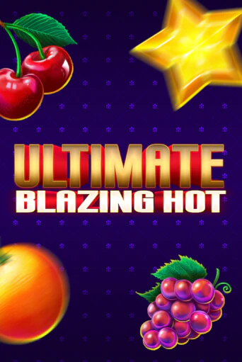 Демо версия Ultimate Blazing Hot от Barbara Bang | Чемпион Слотс 