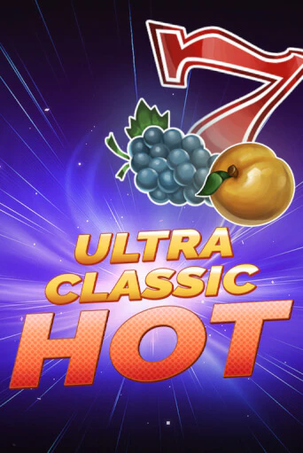 Демо версия Ultra Classic Hot от 7Mojos | Чемпион Слотс 