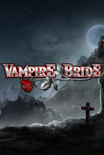 Демо версия Vampire Bride от Synot Games | Чемпион Слотс 