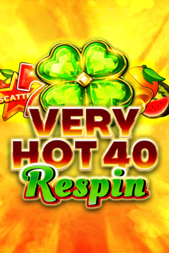 Демо версия Very Hot 40 Respin от Fazi | Чемпион Слотс 