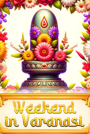 Демо версия Weekend in Varanasi от Onlyplay | Чемпион Слотс 