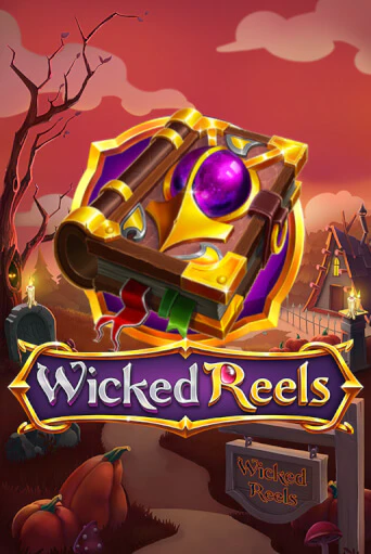 Демо версия Wicked Reels от WorldMatch | Чемпион Слотс 