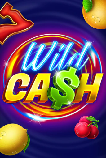 Демо версия Wild Cash от BGaming | Чемпион Слотс 