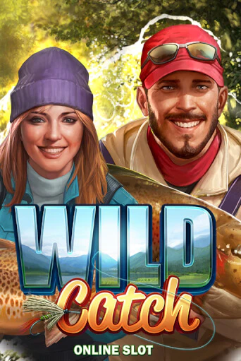 Демо версия Wild Catch (New) от Microgaming | Чемпион Слотс 