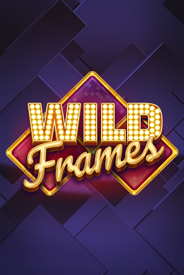 Демо версия Wild Frames от Play'n GO | Чемпион Слотс 