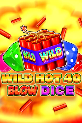 Демо версия Wild Hot 40 Blow Dice от Fazi | Чемпион Слотс 