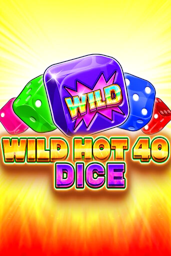 Демо версия Wild Hot 40 Dice от Fazi | Чемпион Слотс 