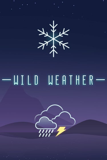 Демо версия Wild Weather от TomHorn | Чемпион Слотс 