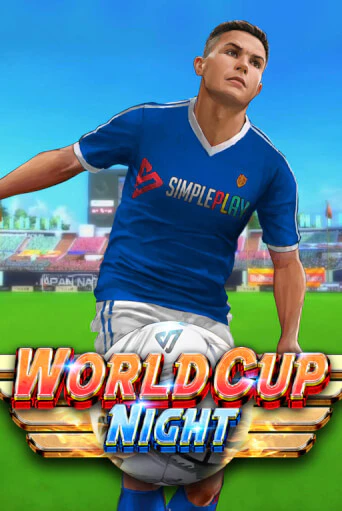 Демо версия World Cup Night от SimplePlay | Чемпион Слотс 