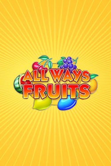 Демо версия All Ways Fruits от Amatic | Чемпион Слотс 