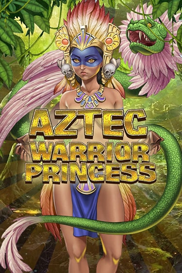 Демо версия Aztec Warrior Princess от Play'n GO | Чемпион Слотс 