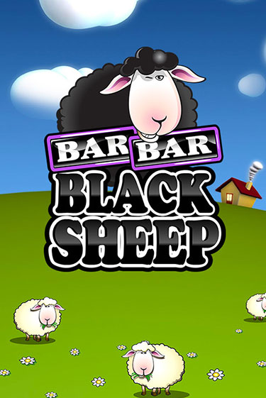 Демо версия Bar Bar Black Sheep от Games Global | Чемпион Слотс 
