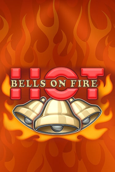 Демо версия Bells on Fire Hot от Amatic | Чемпион Слотс 