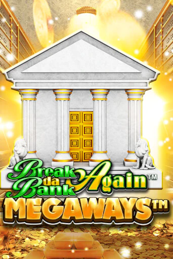 Демо версия Break Da Bank Again™ MEGAWAYS™ от Microgaming | Чемпион Слотс 