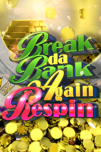 Демо версия Break da Bank Again Respin от Microgaming | Чемпион Слотс 