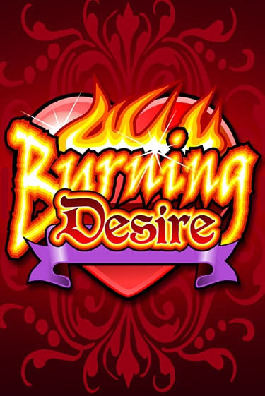 Демо версия Burning Desire от Games Global | Чемпион Слотс 