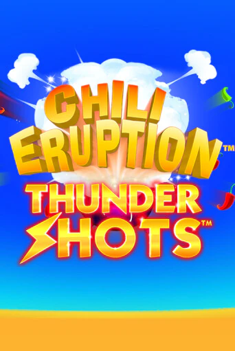 Демо версия Chili Eruption Thundershots от Playtech | Чемпион Слотс 