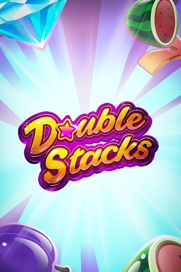 Демо версия Double Stacks от NetEnt Deluxe | Чемпион Слотс 