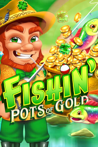 Демо версия Fishin' Pots of Gold от Microgaming | Чемпион Слотс 