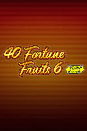 Демо версия 40 Fortune Fruits 6 от Greentube | Чемпион Слотс 